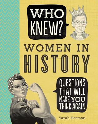 Who Knew? Women in History - Sarah Herman