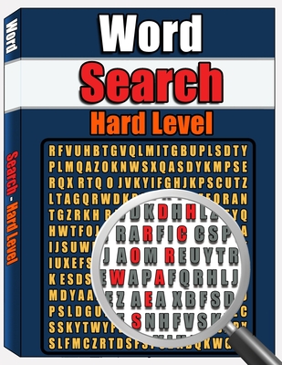 Word Search - Hard Level: Large Print Word Search Puzzle Book for Adults, Word Find Puzzles, 100 Word Puzzles - Emma Byron