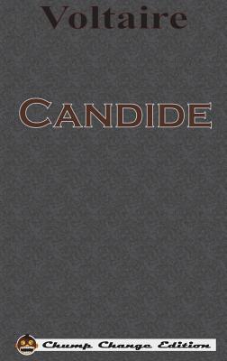 Candide (Chump Change Edition) - Voltaire