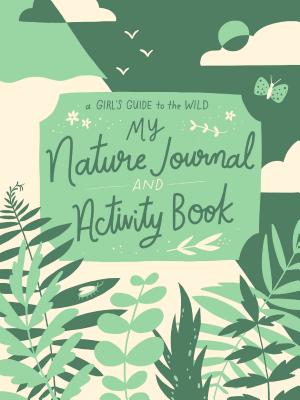 My Nature Journal and Activity Book - Ruby Mcconnell