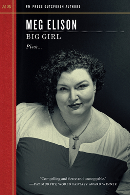 Big Girl - Meg Elison