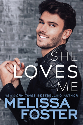 She Loves Me - Melissa Foster