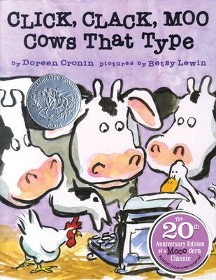 Click, Clack, Moo: Cows That Type - Doreen Cronin