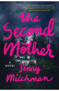 Coperta cărții 'The Second Mother - Jenny Milchman'