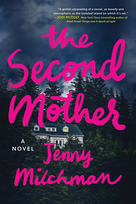 The Second Mother - Jenny Milchman