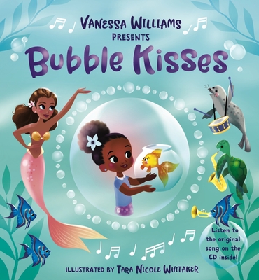 Bubble Kisses [With CD (Audio)] - Vanessa Williams