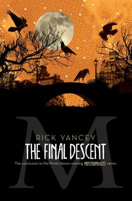 The Final Descent - Rick Yancey