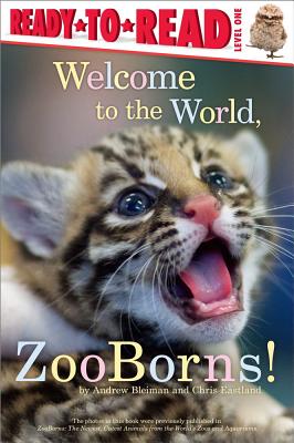 Welcome to the World, ZooBorns! - Andrew Bleiman