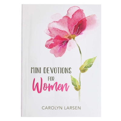 Mini Devotions for Women - Carolyn Larsen