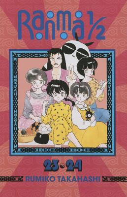 Ranma 1/2 (2-In-1 Edition), Vol. 12, Volume 12 - Rumiko Takahashi