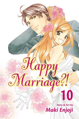 Happy Marriage?!, Vol. 10 - Maki Enjoji