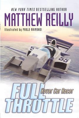 Full Throttle - Matthew Reilly