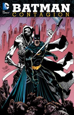Batman: Contagion - Chuck Dixon