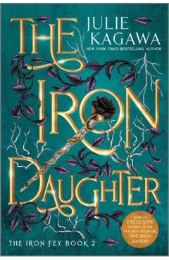 The Iron Daughter Special Edition - Julie Kagawa