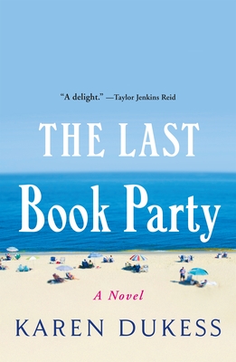 The Last Book Party - Karen Dukess