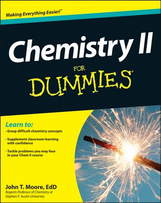 Chemistry II for Dummies - Moore