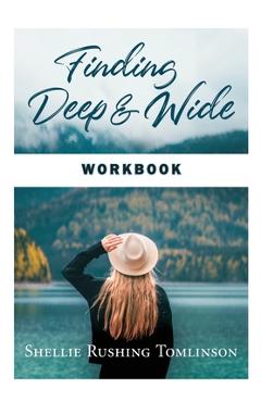 Poza produsului Finding Deep and Wide Workbook - Shellie Tomlinson
