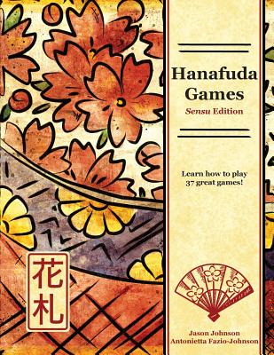Hanafuda Games: Sensu Edition - Jason Johnson