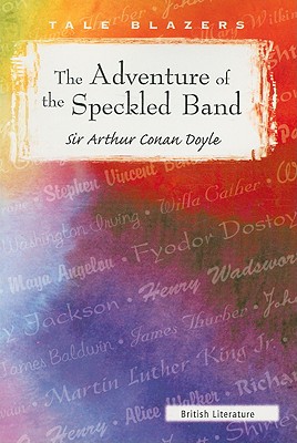 The Adventure of the Speckled Band - Arthur Conan Doyle