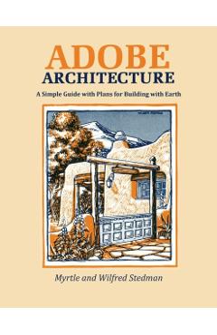 Adobe Architecture - Myrtle Stedman
