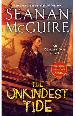 The Unkindest Tide - Seanan Mcguire