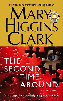 The Second Time Around - Mary Higgins Clark