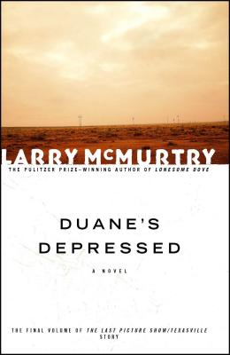 Duane's Depressed - Larry Mcmurtry