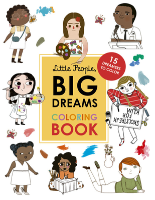 Little People, Big Dreams Coloring Book - Maria Isabel Sanchez Vegara