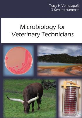 Microbiology for Veterinary Technicians - G. Kenitra Hammac