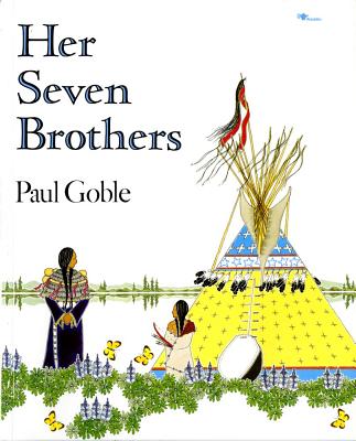 Her Seven Brothers - Paul Goble
