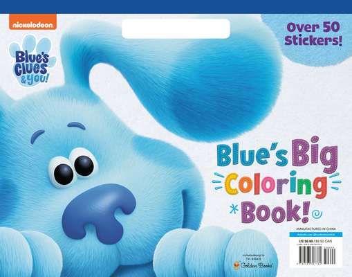 Blue's Big Coloring Book (Blue's Clues & You) - Golden Books