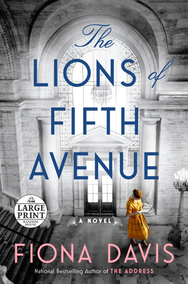 The Lions of Fifth Avenue - Fiona Davis