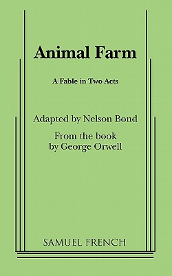 Animal Farm - Nelson Slade Bond