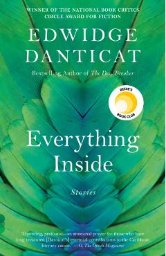 Everything Inside: Stories - Edwidge Danticat
