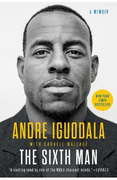 The Sixth Man - Andre Iguodala