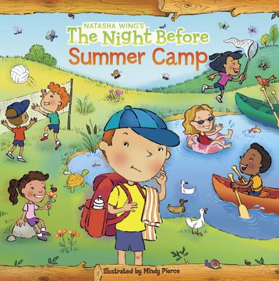 The Night Before Summer Camp - Natasha Wing