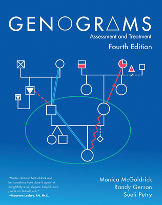 Genograms: Assessment and Treatment - Monica Mcgoldrick