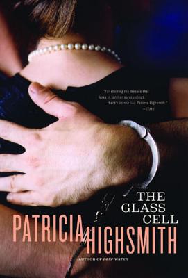 The Glass Cell - Patricia Highsmith