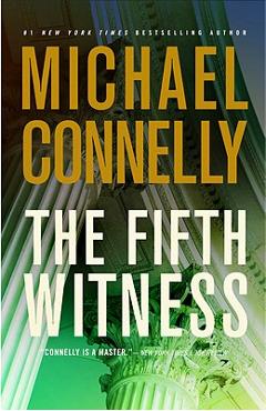 Coperta cărții 'The Fifth Witness - Michael Connelly'