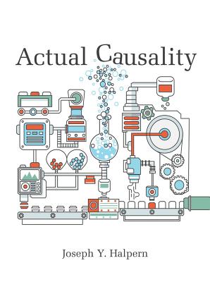 Actual Causality - Joseph Y. Halpern