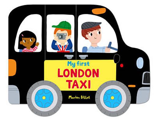Whizzy Wheels: London Taxi - Marion Billet