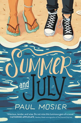 Summer and July - Paul Mosier