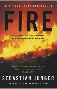 Fire - Sebastian Junger