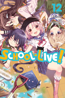 School-Live!, Vol. 12 - Norimitsu Kaihou (nitroplus)