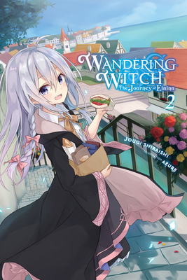 Wandering Witch: The Journey of Elaina, Vol. 2 (Light Novel) - Jougi Shiraishi