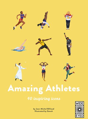 Amazing Athletes: 40 Inspiring Icons - Jean-michel Billioud