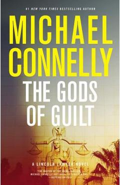 Coperta cărții 'The Gods of Guilt - Michael Connelly'