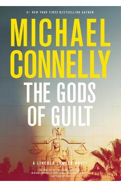 The Gods of Guilt - Michael Connelly