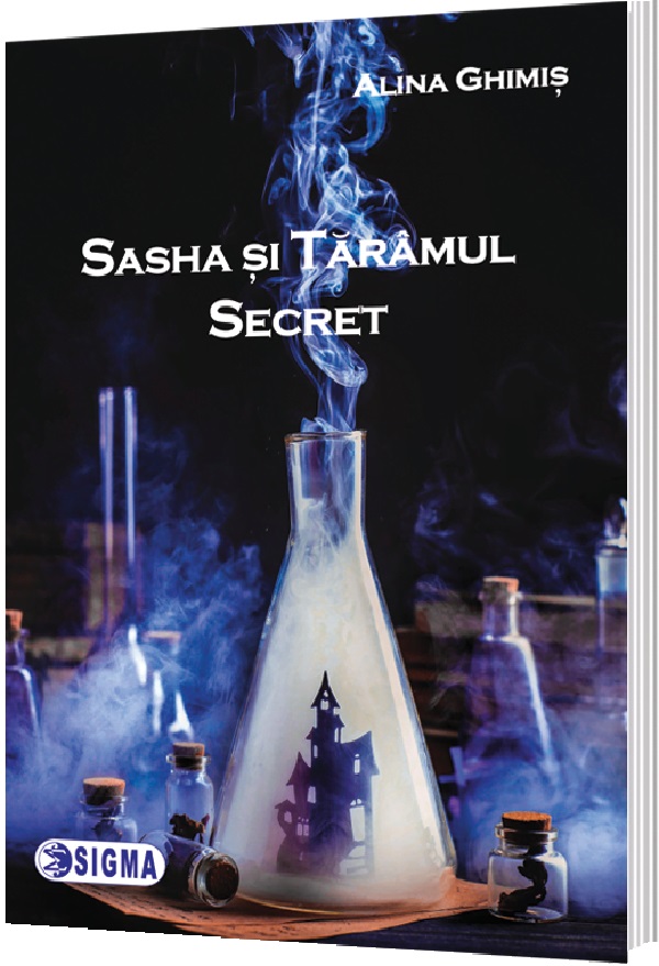 Sasha si Taramul Secret - Alina Ghimis