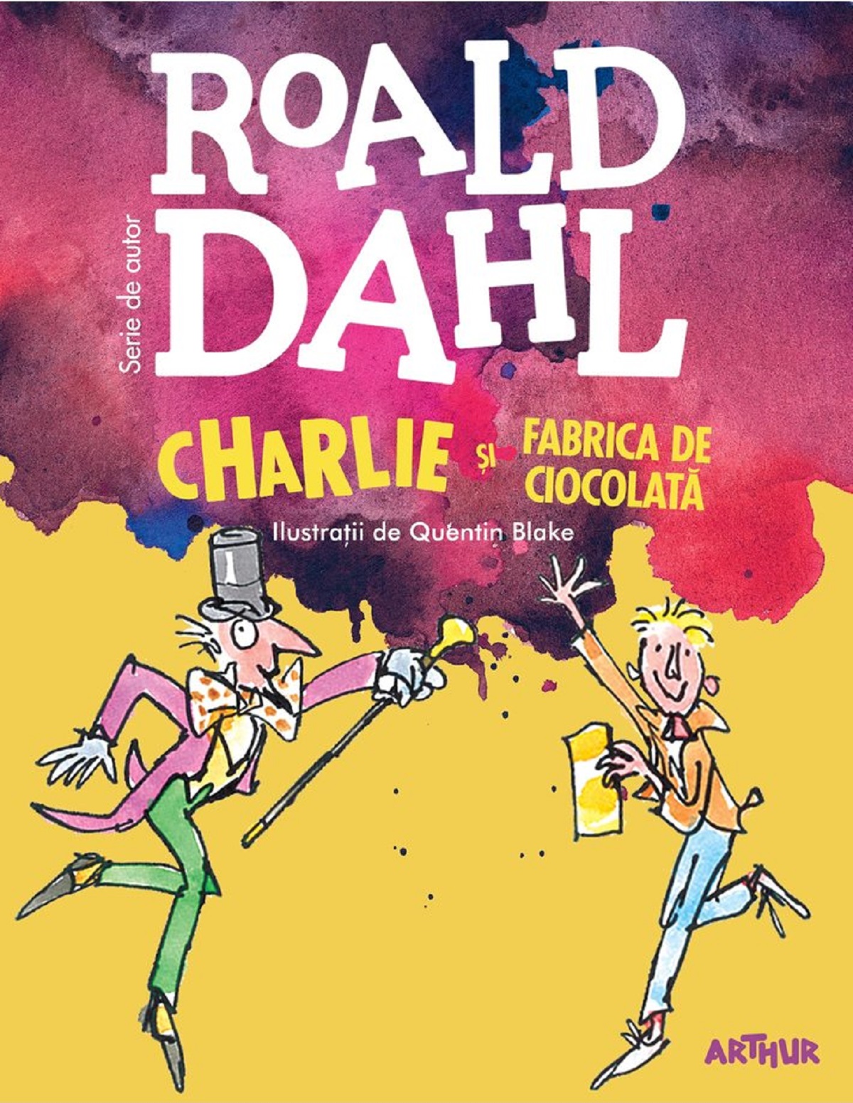 Charlie si fabrica de ciocolata - Roald Dahl